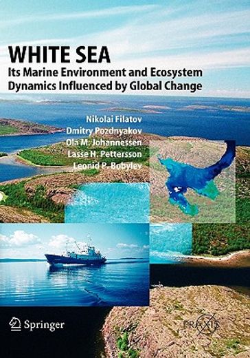 white sea,its marine environment and ecosystem dynamics influenced by global change