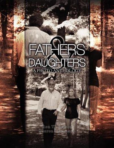 fathers and daughters,a photo anthology