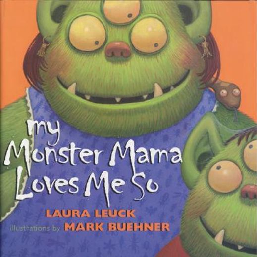 my monster mama loves me so (in English)