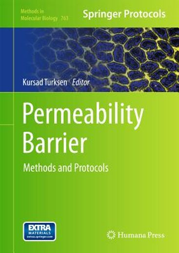 permeability barriered,methods and protocols