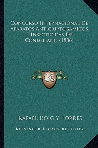 concurso internacional de aparatos anticriptogamicos e insecticidas de conegliano (1886)