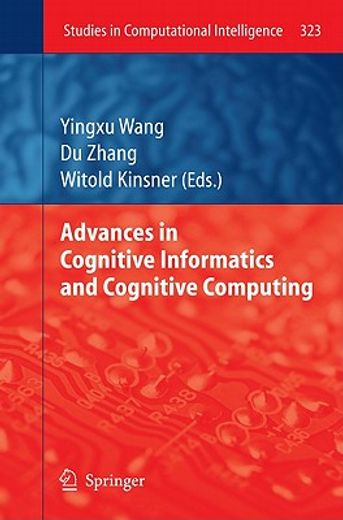 advances in cognitive informatics and cognitive computing