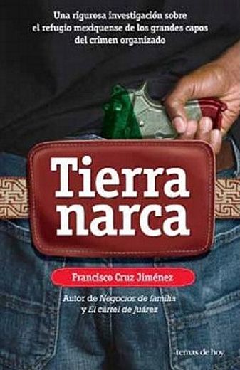 tierra narca / narco land