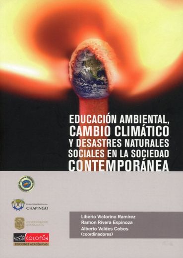 Educacion Ambiental, Cambio Climatico y Desastres Naturales