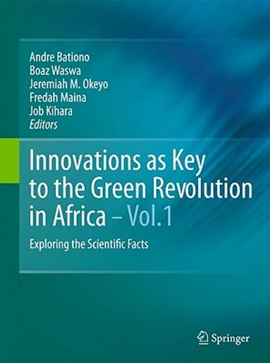 innovations as key to the green revolution in africa,exploring the scientific facts