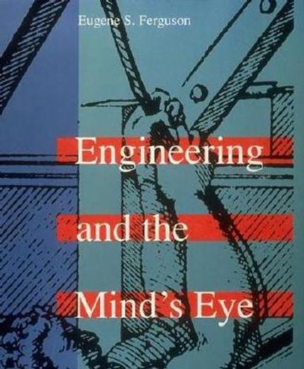 engineering and the mind´s eye