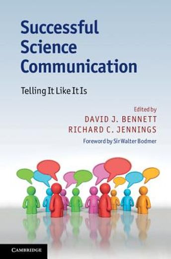 successful science communication,telling it like it is