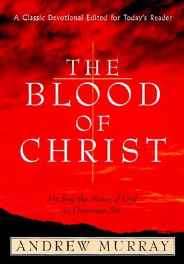 the blood of christ (en Inglés)