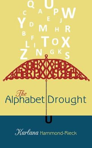 the alphabet drought