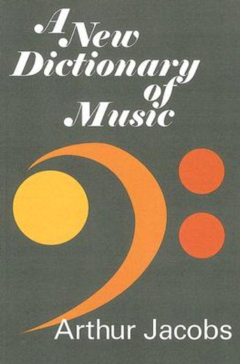 a new dictionary of music