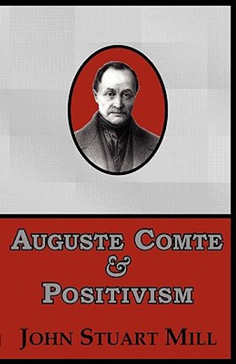 auguste comte & positivism