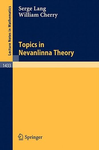 topics in nevanlinna theory (en Inglés)