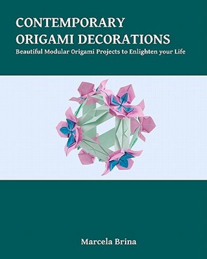 contemporary origami decorations (en Inglés)