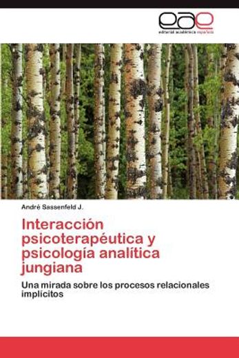 interacci n psicoterap utica y psicolog a anal tica jungiana (in Spanish)