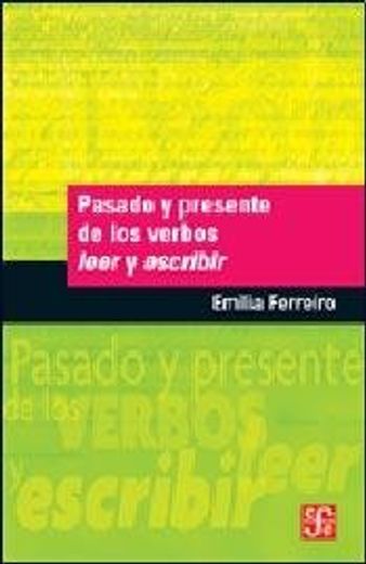 Pasado y Presente de los Verbos Leer y Escribir (in Spanish)