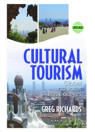 cultural tourism,global and local perspectives