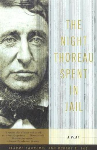 the night thoreau spent in jail,a play