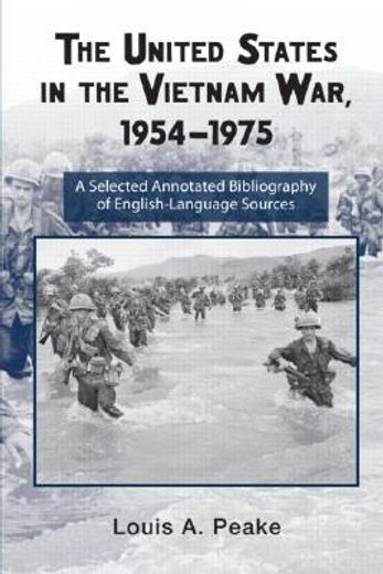 the united states in the vietnam war, 1954-1975,a selected annotated bibliography of english-language sources