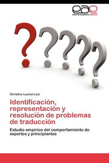 identificaci n, representaci n y resoluci n de problemas de traducci n (in Spanish)