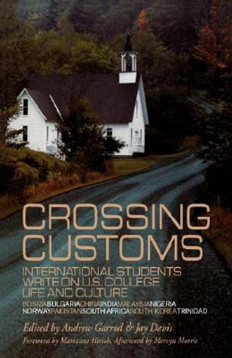 crossing customs,international students write on u.s. college life and culture