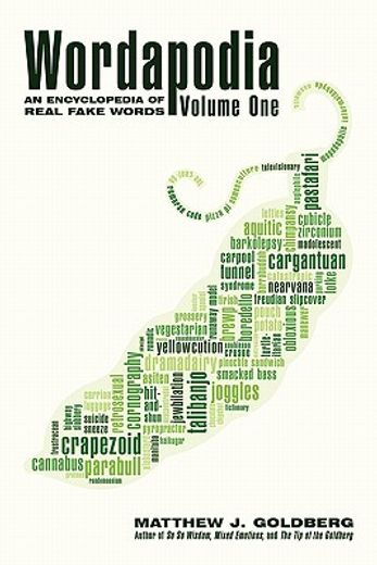 wordapodia,an encyclopedia of real fake words