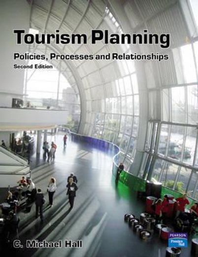 tourism planning,policies, processes & relationships