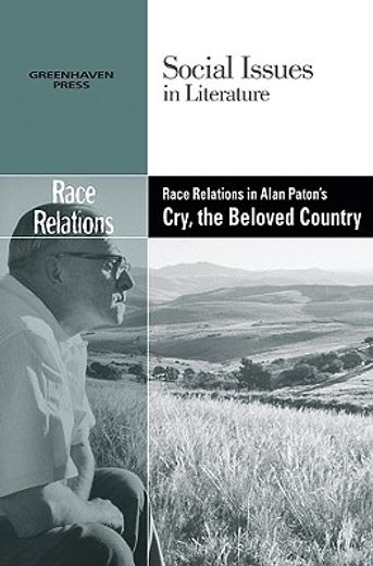 race relations in alan paton´s cry the beloved country
