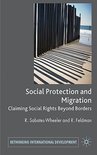 migration and social protection,claiming social rights beyond borders