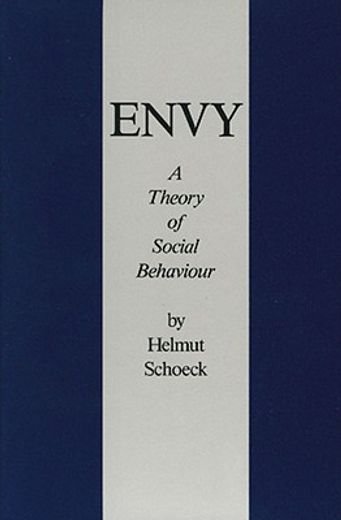 envy,a theory of social behavior (en Inglés)