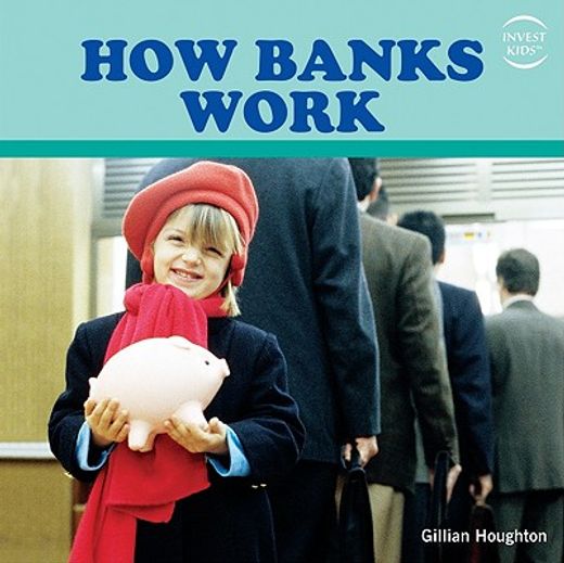 how banks work