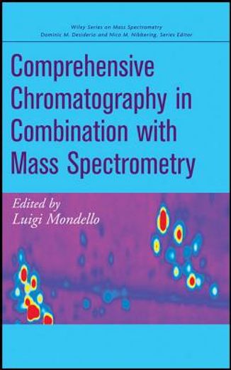 comprehensive chromatography in combination with mass spectrometry (en Inglés)