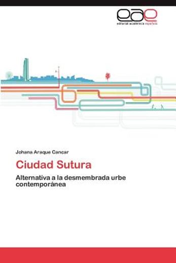 ciudad sutura (in Spanish)