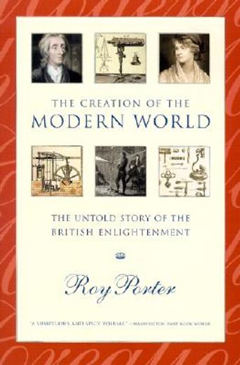 the creation of the modern world,the untold story of the british enlightenment