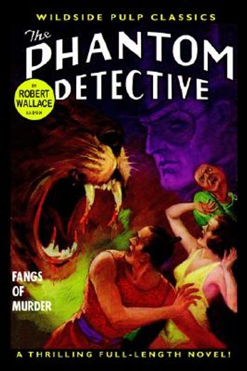 the phantom detective,fangs of murder