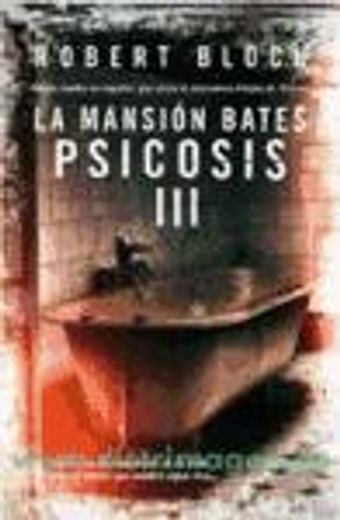 mansion bates, la - psicosis iii (in Spanish)