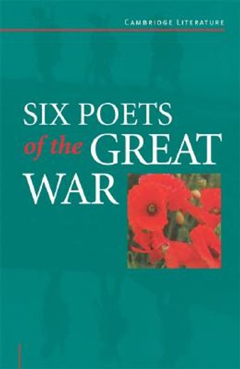 six poets of the great war (en Inglés)