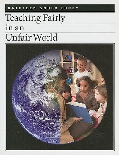 teaching fairly in an unfair world