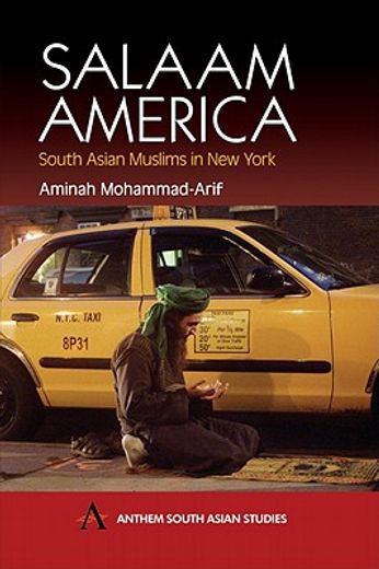 salaam america,south asian muslims in new york