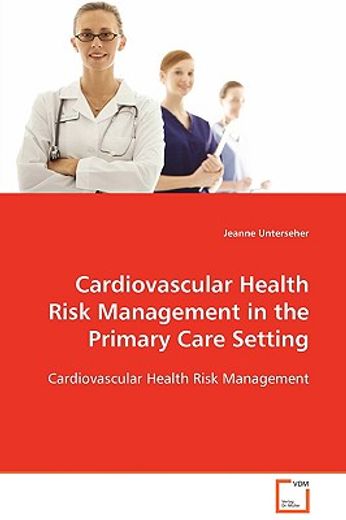cardiovascular health risk management in the primary care setting