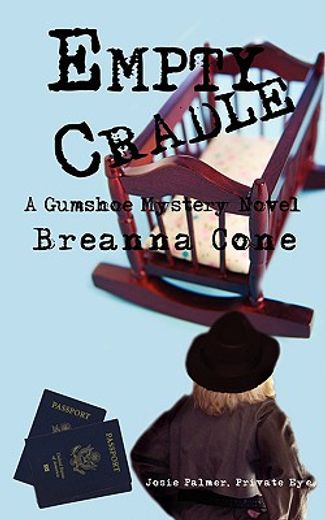 empty cradle: a gumshoe mystery novel