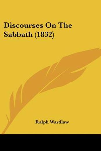 discourses on the sabbath (1832)