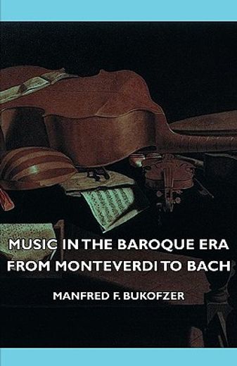 music in the baroque era - from montever
