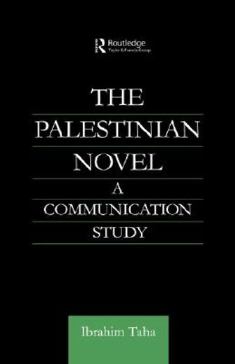 the palestinian novel,a communication study