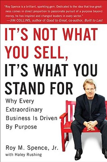 it´s not what you sell, it´s what you stand for