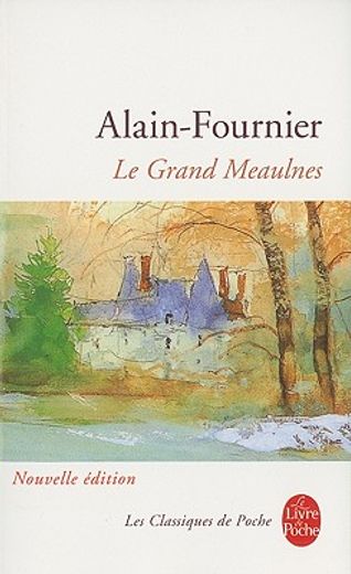 le grand meaulnes (in French)