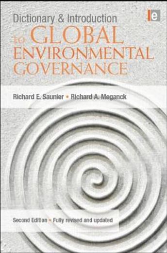 dictionary and introduction to global environmental governance
