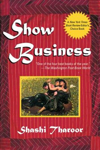 show business,a novel of india