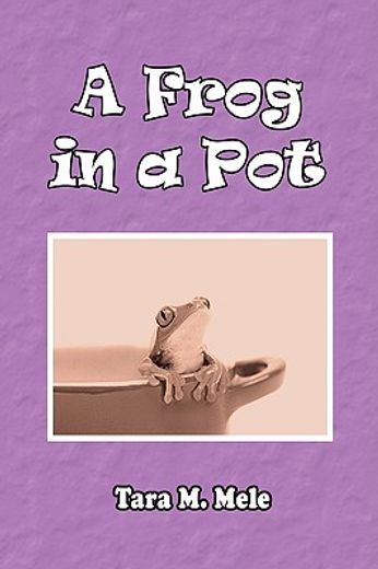 a frog in a pot