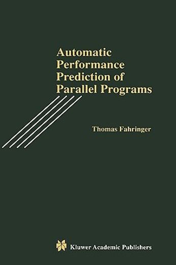 automatic performance prediction of parallel programs (en Inglés)
