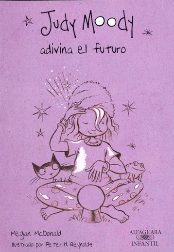 Judy Moody Adivina El Futuro (judy Moody 4) (in Spanish)